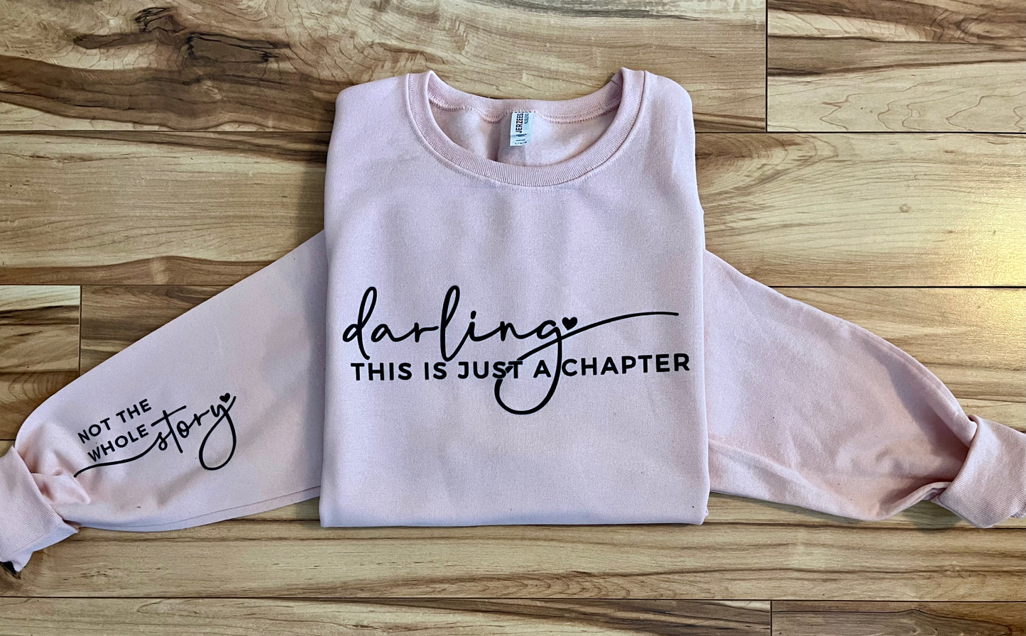 Darling, this is just a chapter. Not the whole story.