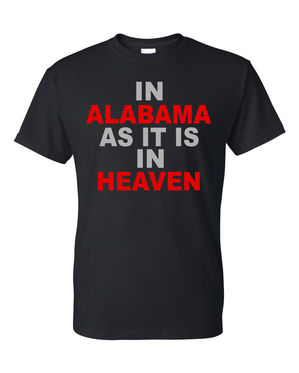 In Alabama as it is in Heaven